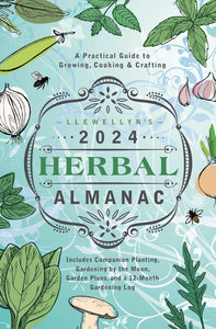 Llewellyns 2024 Herbal Almanac By Llewellyn Publishing