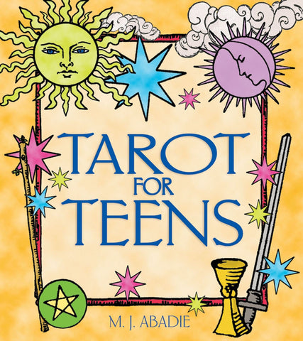 Tarot for Teens 100 b & w illustrations by MJ Abadie