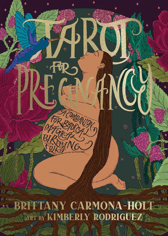 Tarot For Pregnancy Book by Brittany Carmona-Holt