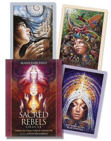 Sacred Rebels Oracle By Alana Fairchild & Autumn Skye Morrison