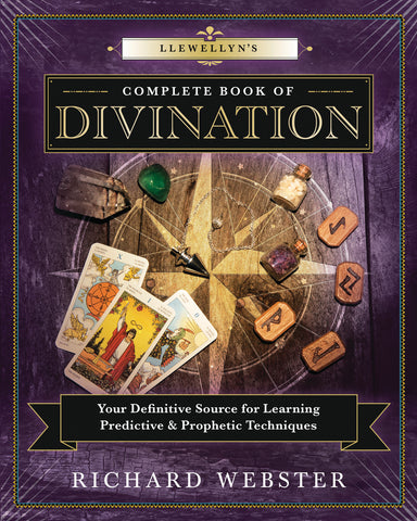 Llewellyns Complete Book of Divination By Richard Webster