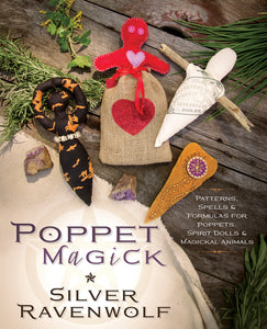 Poppet Magick By Silver Ravenwolf