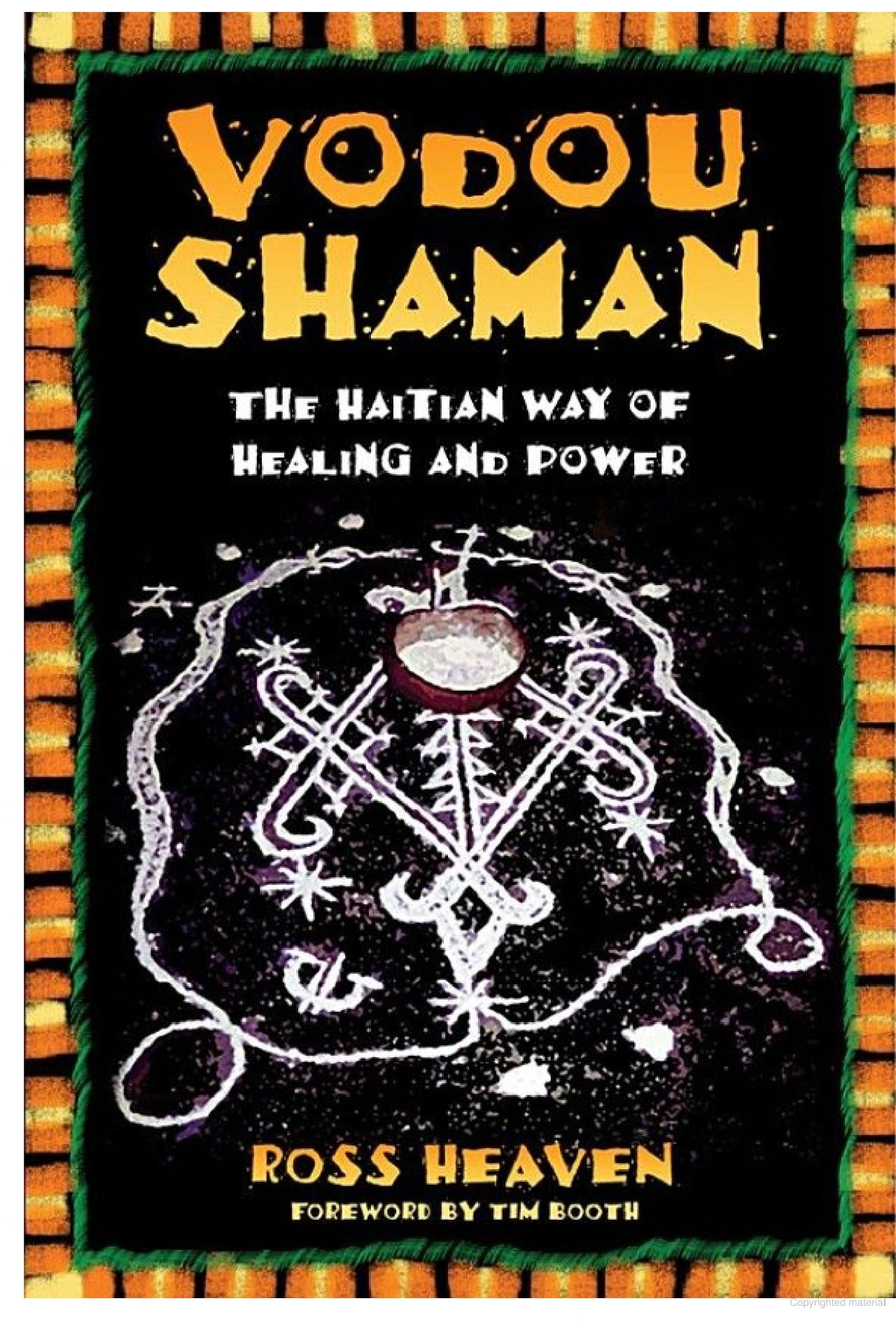 Vodou Shaman by Ross Heaven
