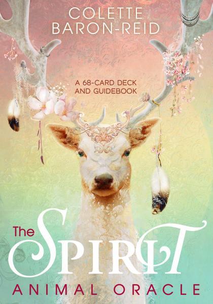 Spirit Animal Oracle by Colette Baron Reid