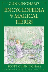Cunninghams Encyclopedia of Magical Herbs By Scott Cunningham