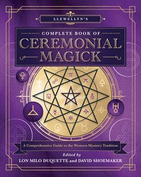 Llewellyns Complete Book of Ceremonial Magick by varius Authors