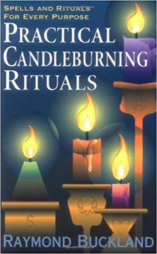 Practical Candle Burning Rituals by Raymond Buckland