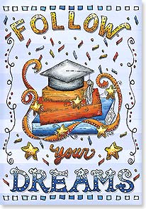 Graduation Card FOLLOW your DREAMS