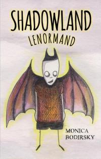Shadowland Lenormand by Monica Bodirsky